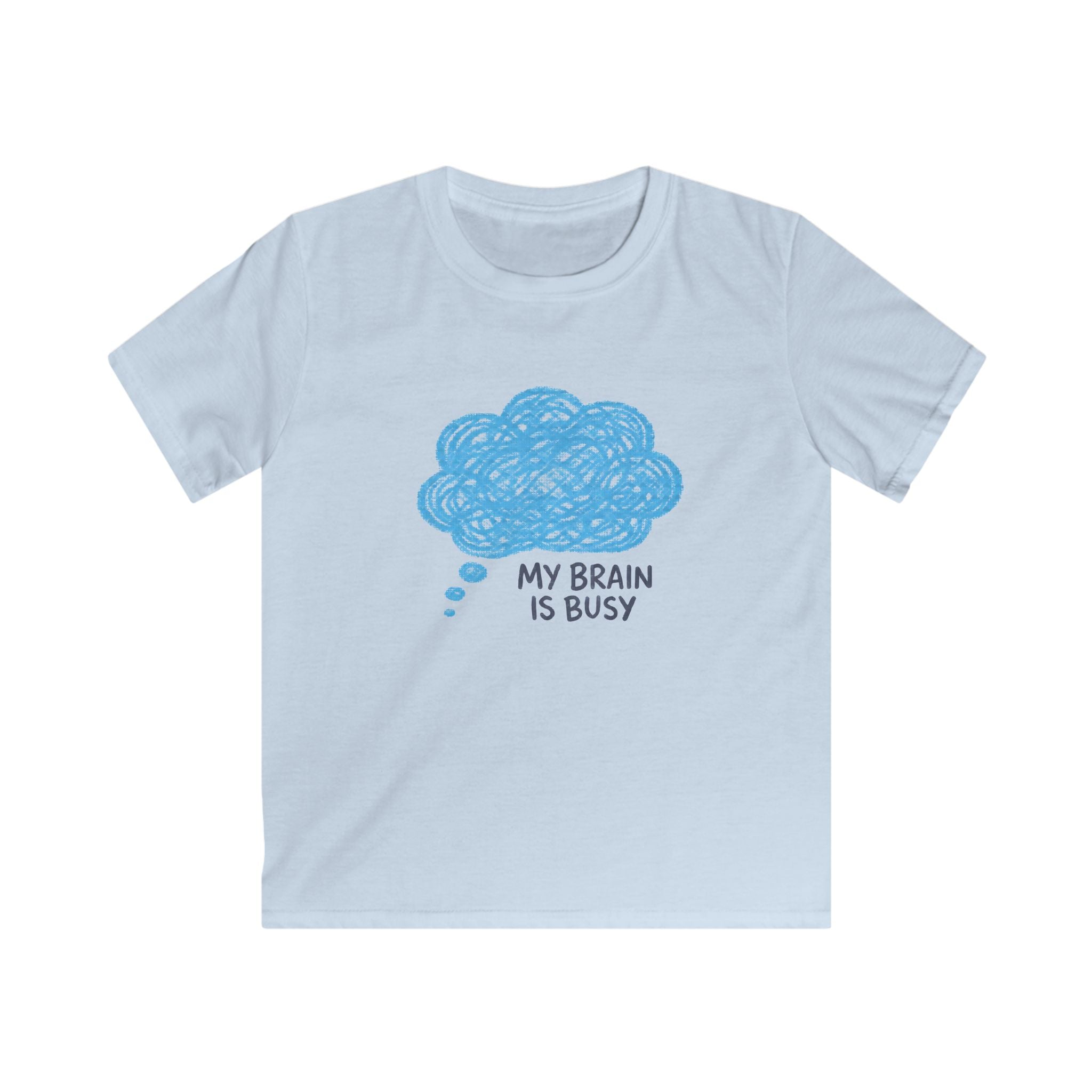 My Brain Is Busy - Kids Tee