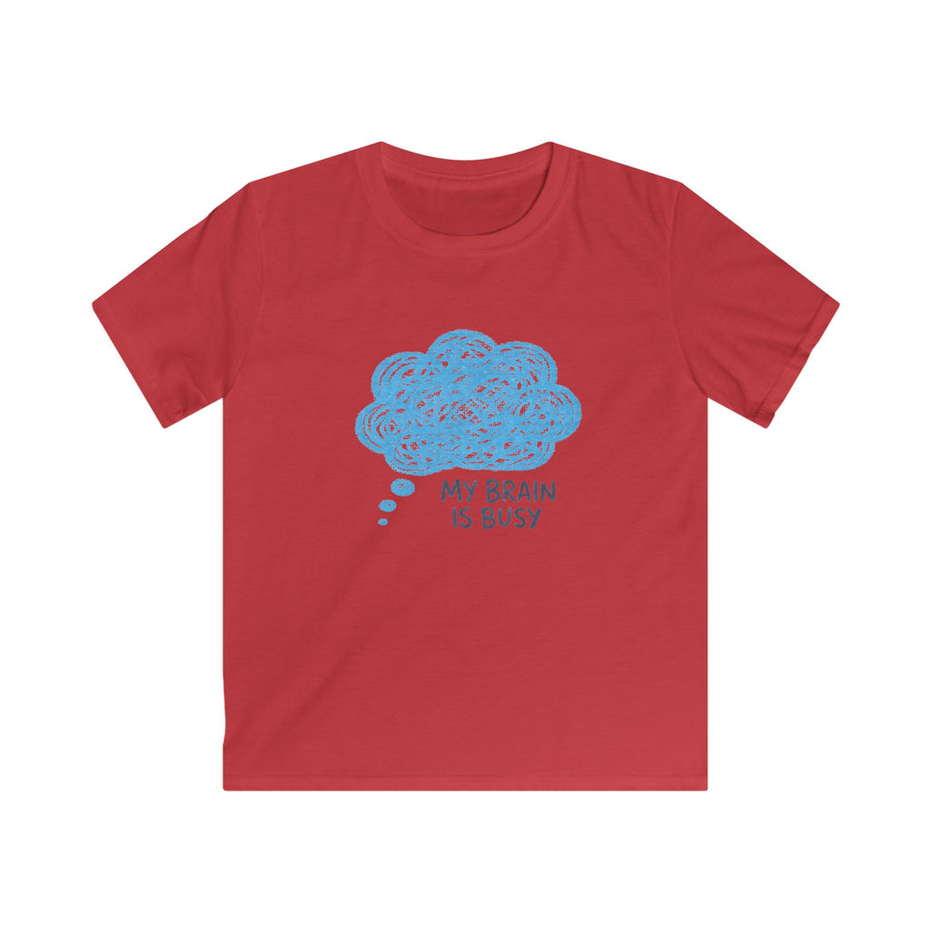 My Brain Is Busy - Kids Tee