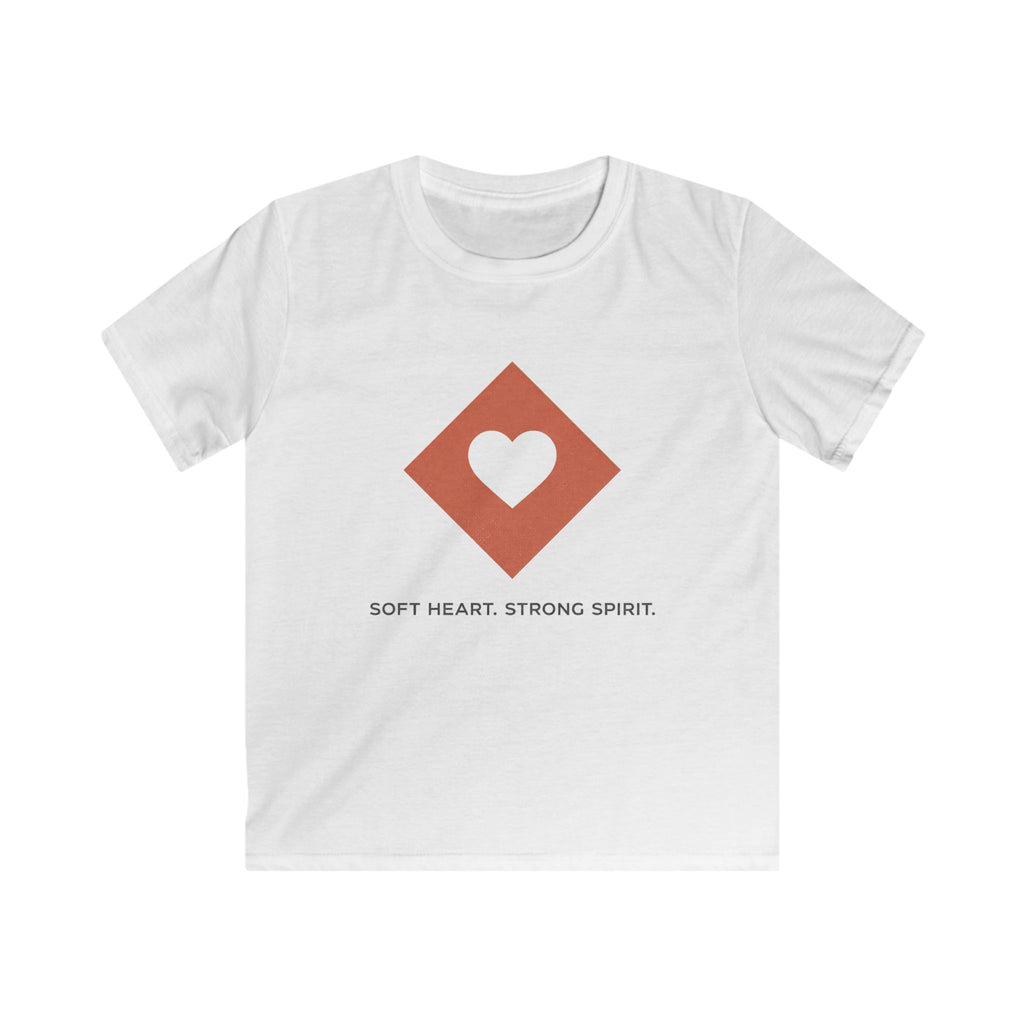 Soft Heart. Strong Spirit. - Kids Tee