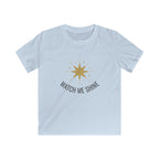Watch Me Shine - Kids Tee
