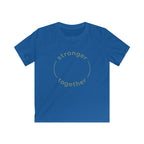 Stronger Together - Kids Tee