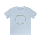 Stronger Together - Kids Tee