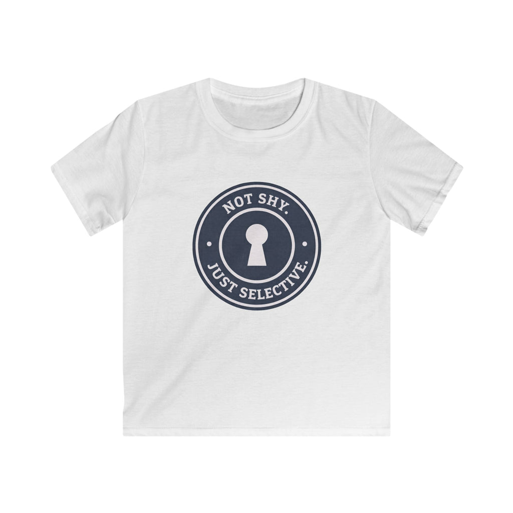 Not Shy. Just Selective. - Kids Tee