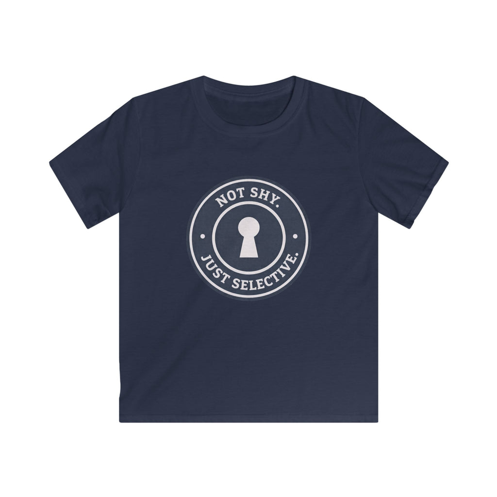 Not Shy. Just Selective. - Kids Tee