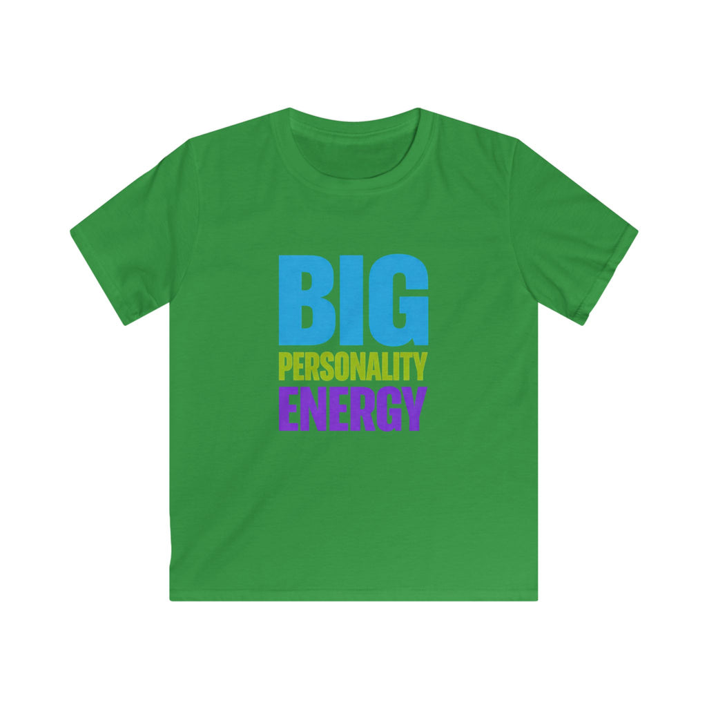 Big Personality Energy - Kids Tee