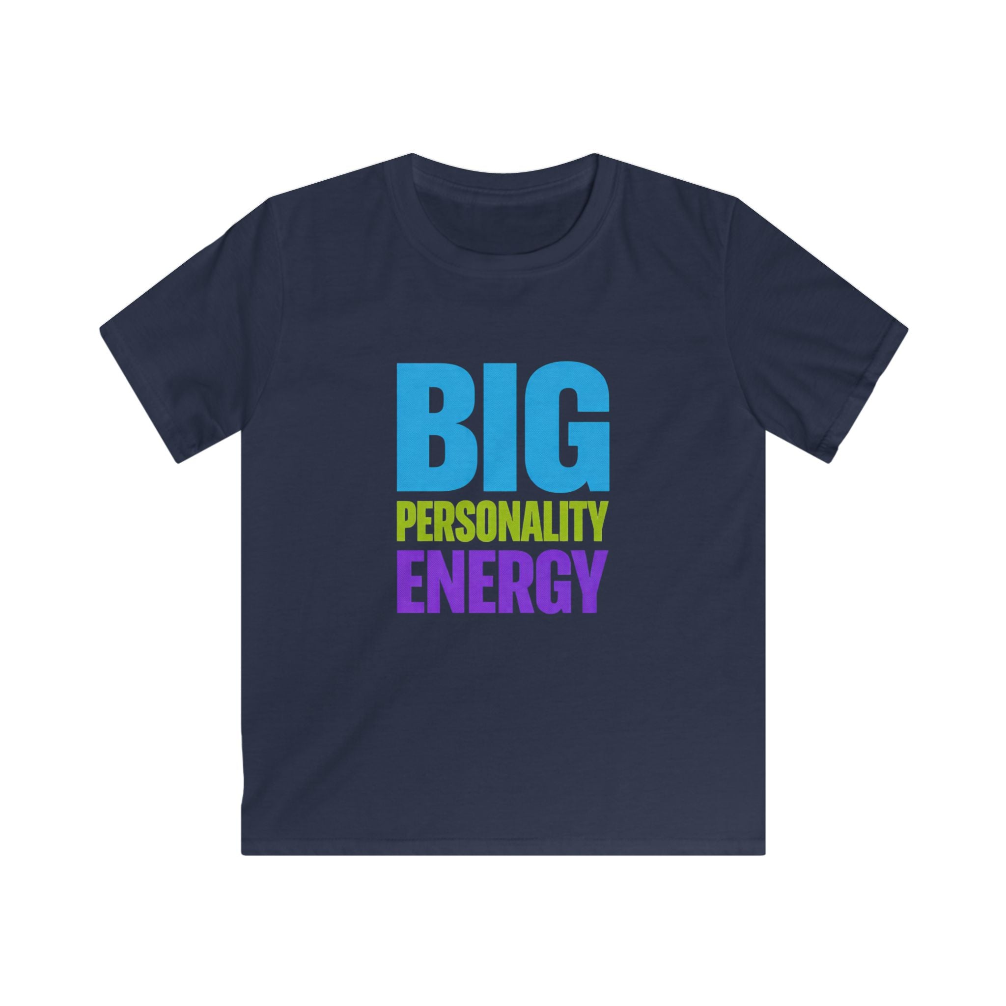Big Personality Energy - Kids Tee