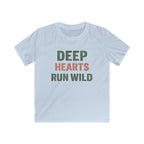 Deep Hearts Run Wild - Kids Tee