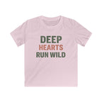 Deep Hearts Run Wild - Kids Tee
