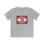 Drama? Always. - Kids Tee