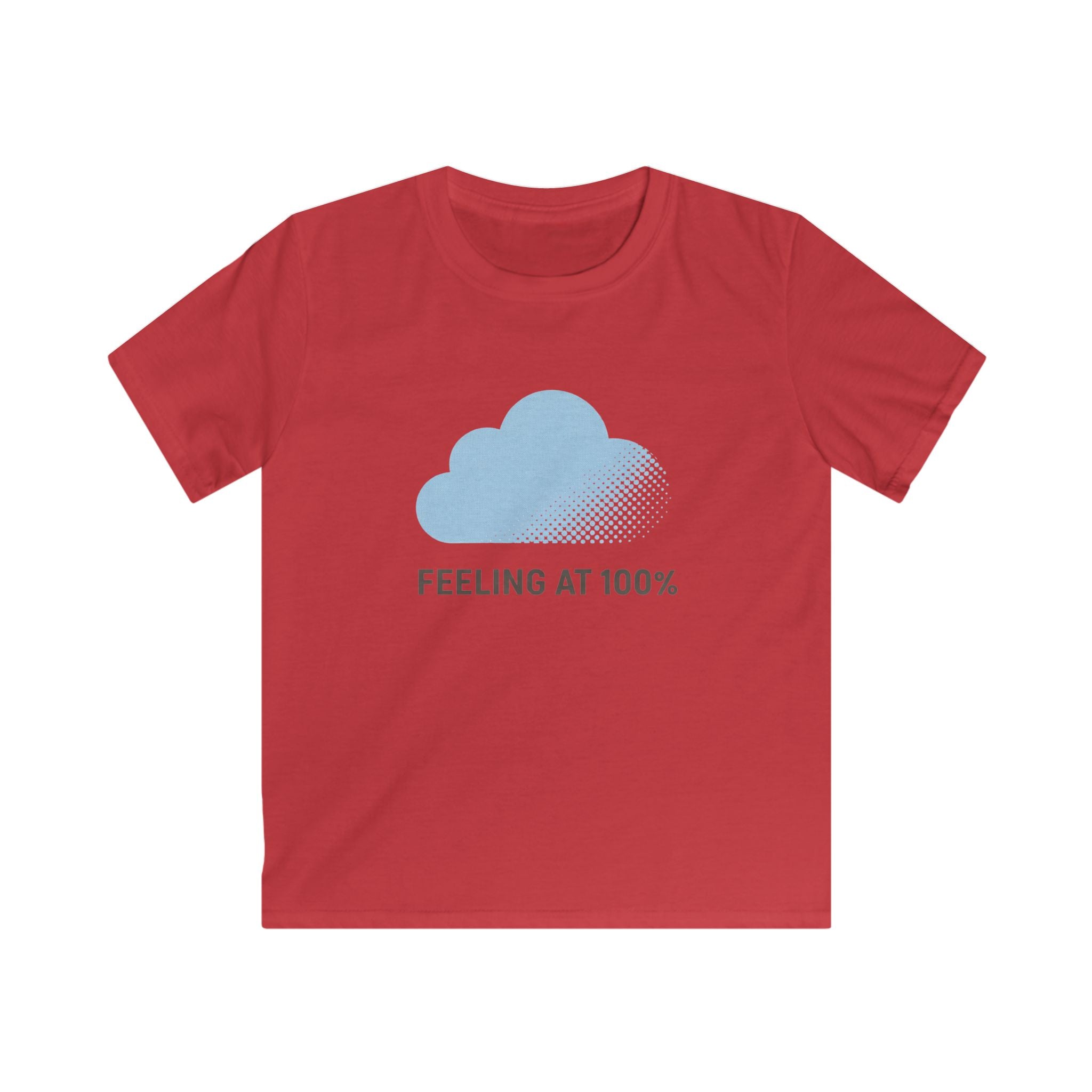 Feeling At 100% - Kids Tee