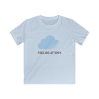 Feeling At 100% - Kids Tee