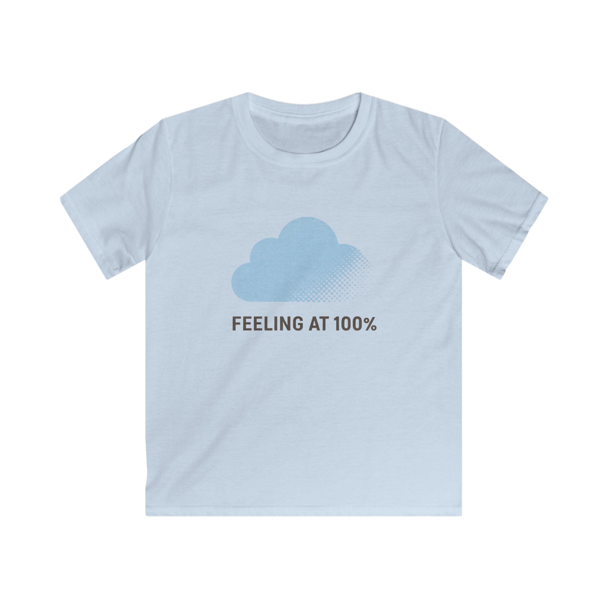 Feeling At 100% - Kids Tee