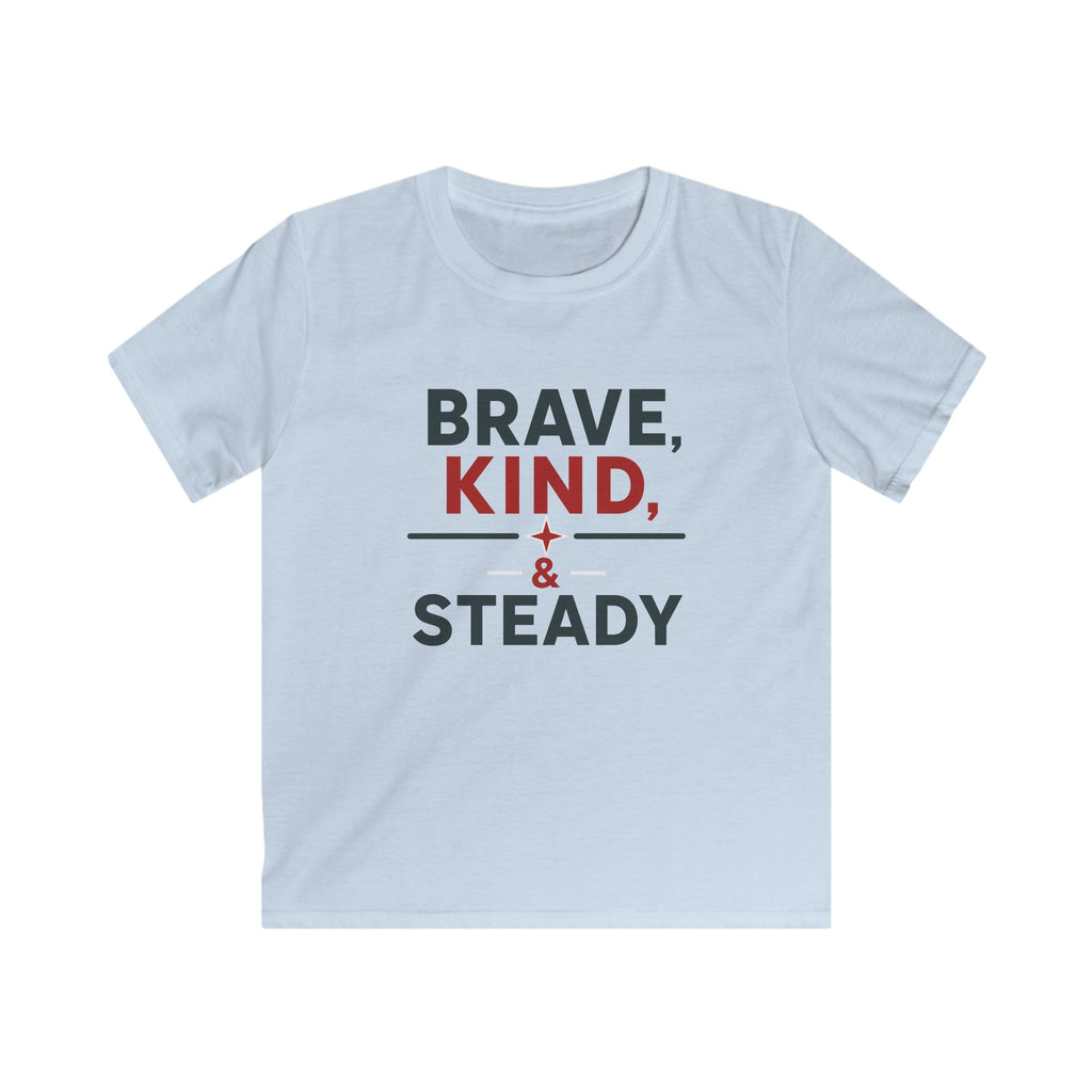 USA Brave, Kind, & Steady - Kids Tee
