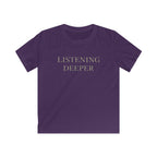 Listening Deeper - Kids Tee
