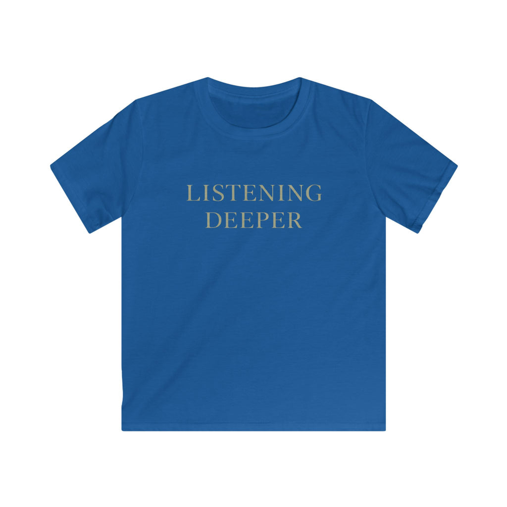 Listening Deeper - Kids Tee