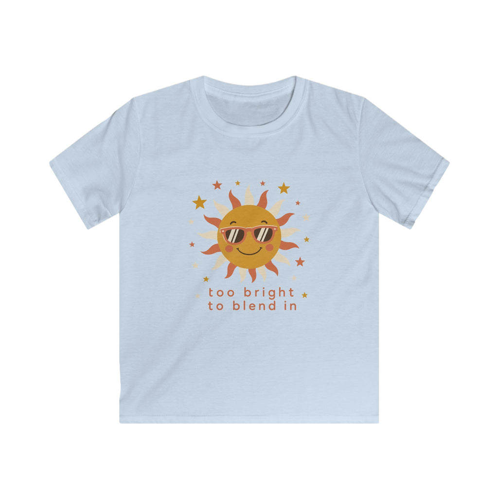 Too Bright To Blend In - Kids Tee