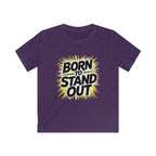 Born To Stand Out - Kids Tee