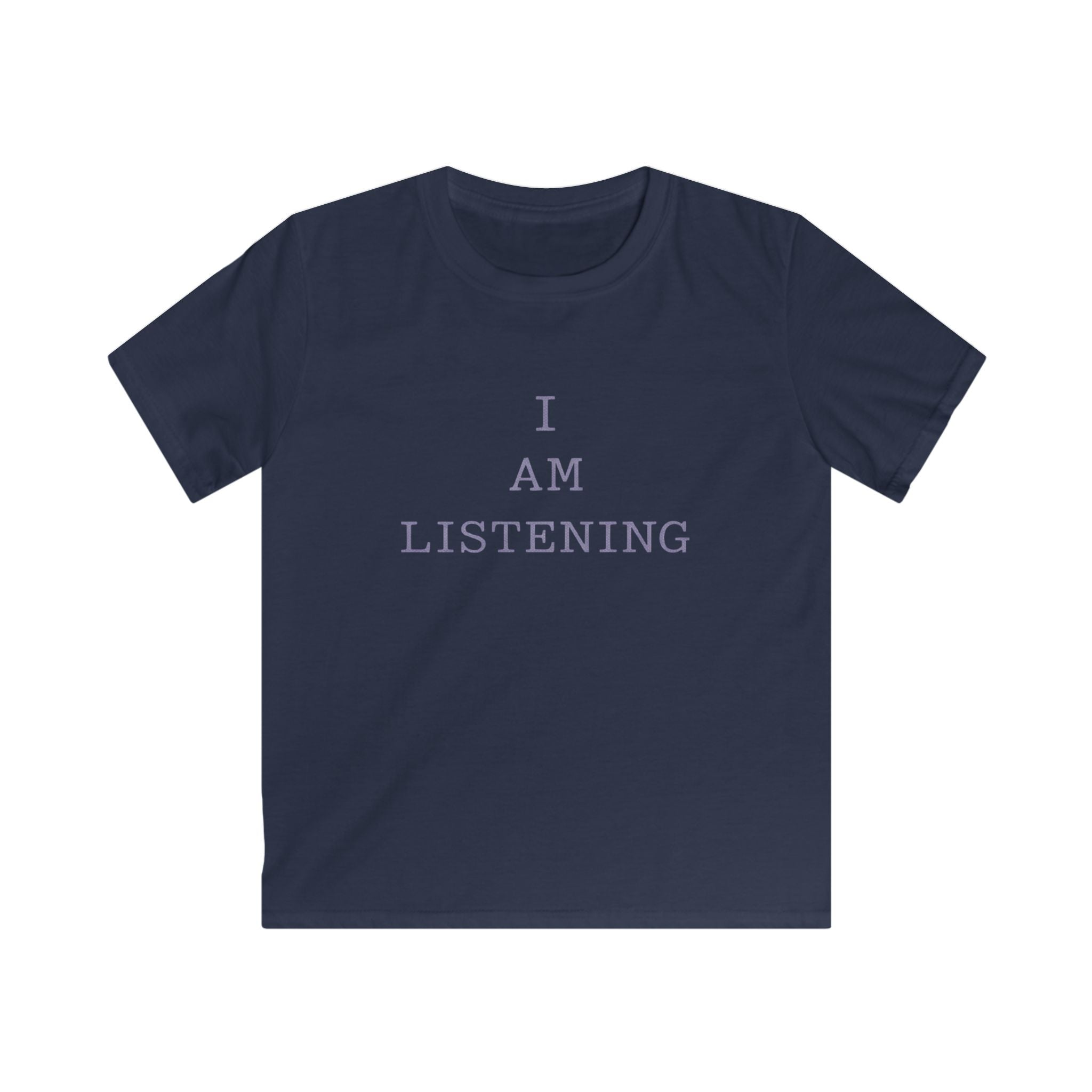 I Am Listening - Kids Tee