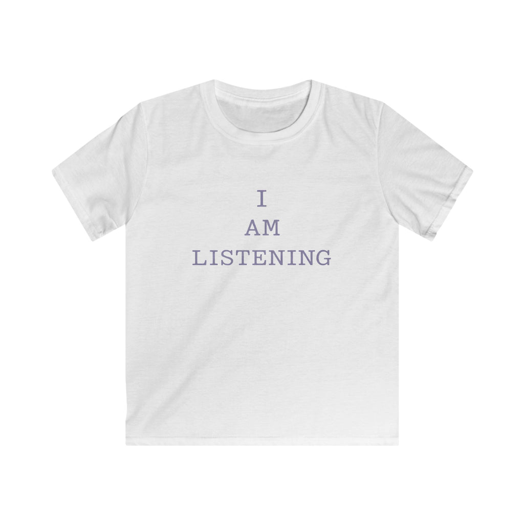 I Am Listening - Kids Tee