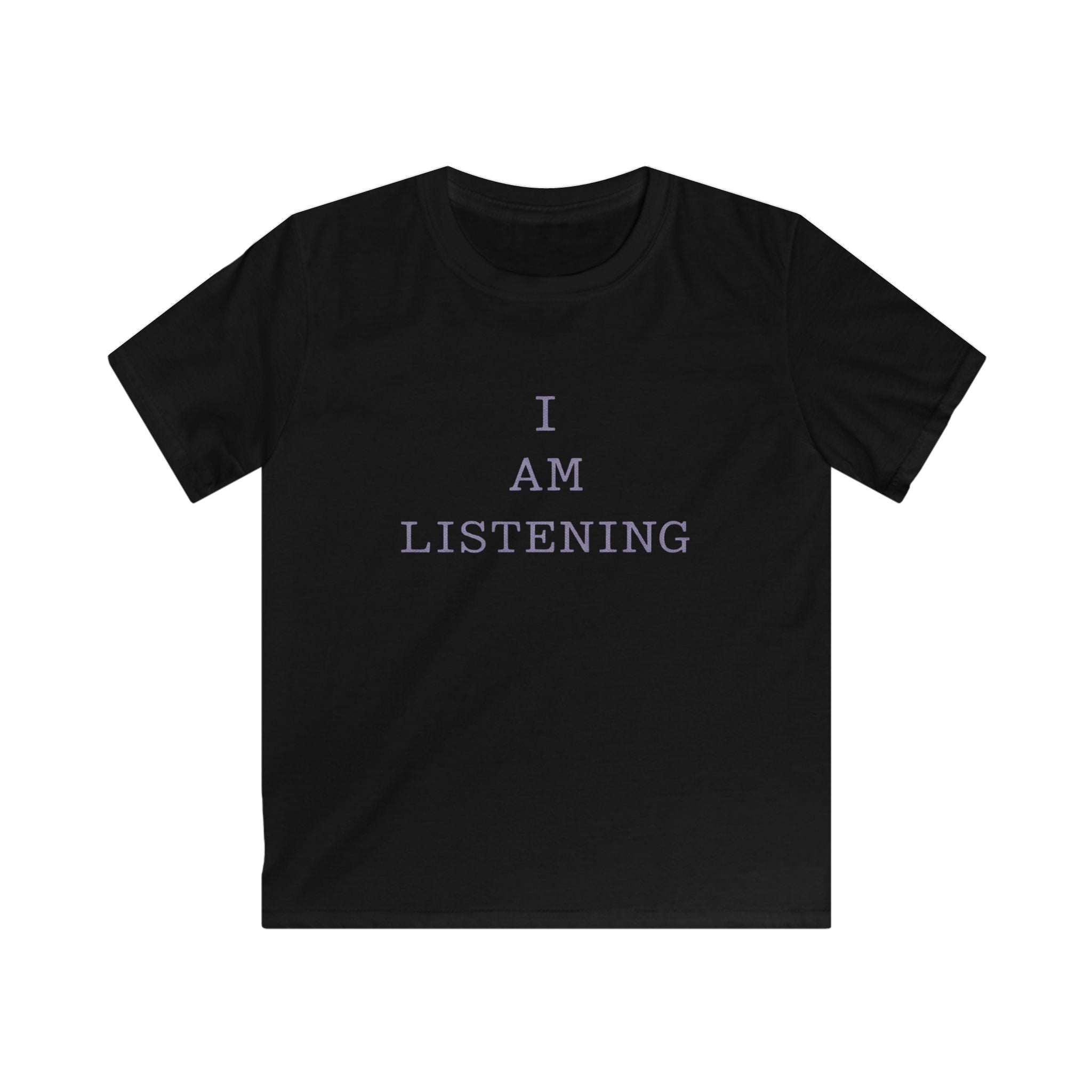 I Am Listening - Kids Tee