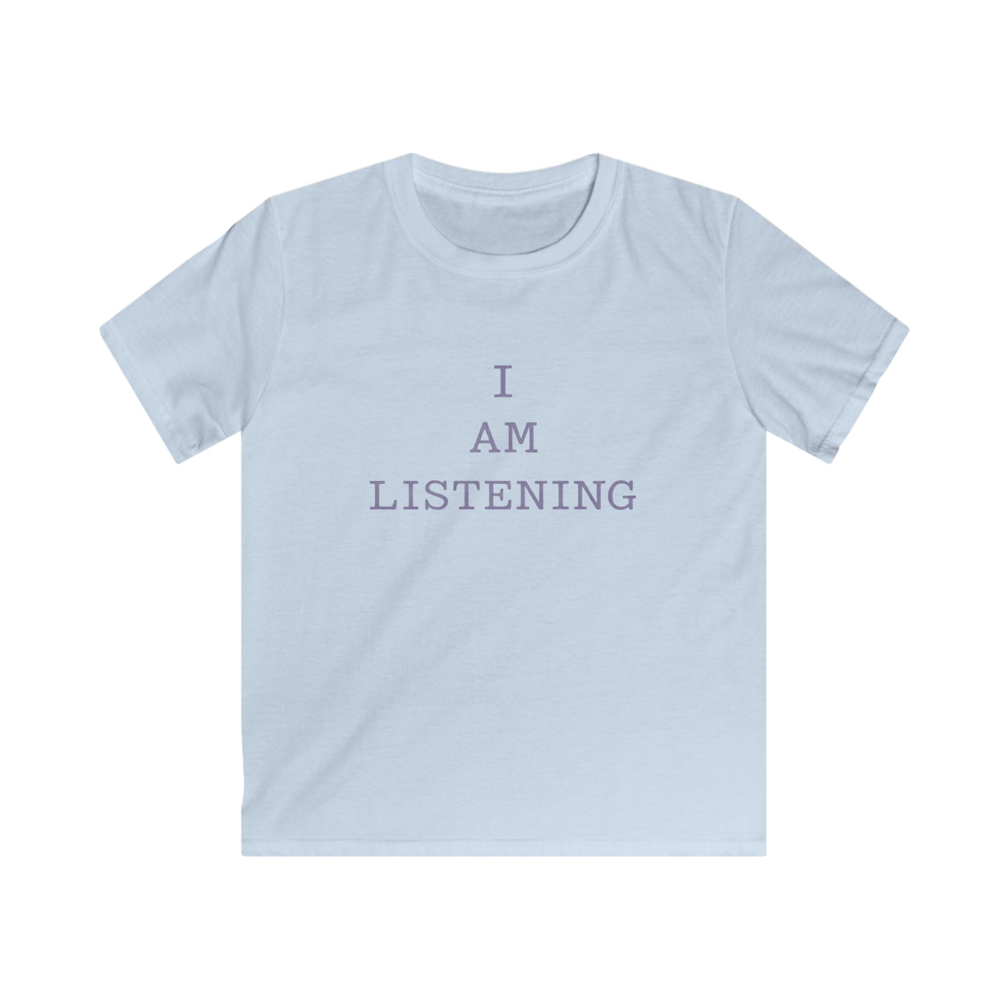 I Am Listening - Kids Tee