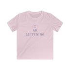 I Am Listening - Kids Tee