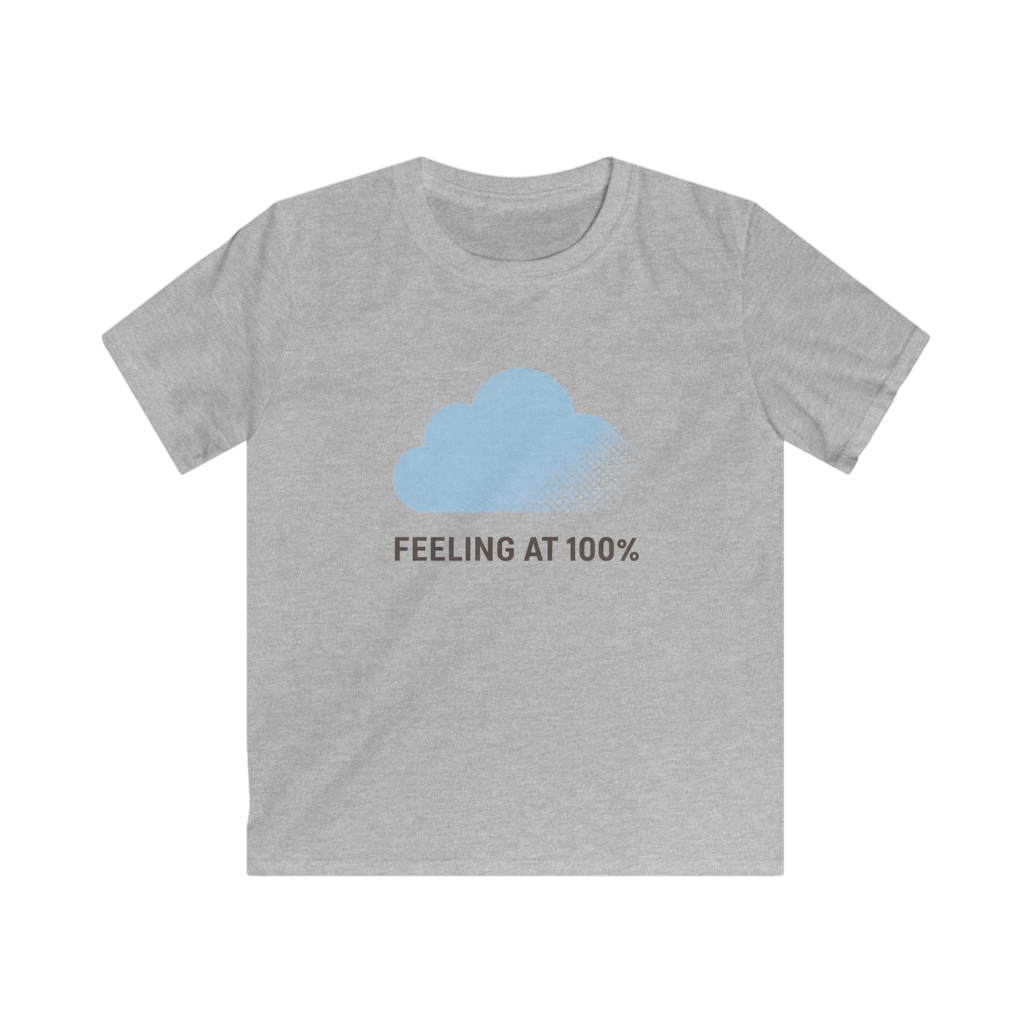 Feeling At 100% - Kids Tee