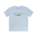 Here To Help Us Grow - Kids Tee