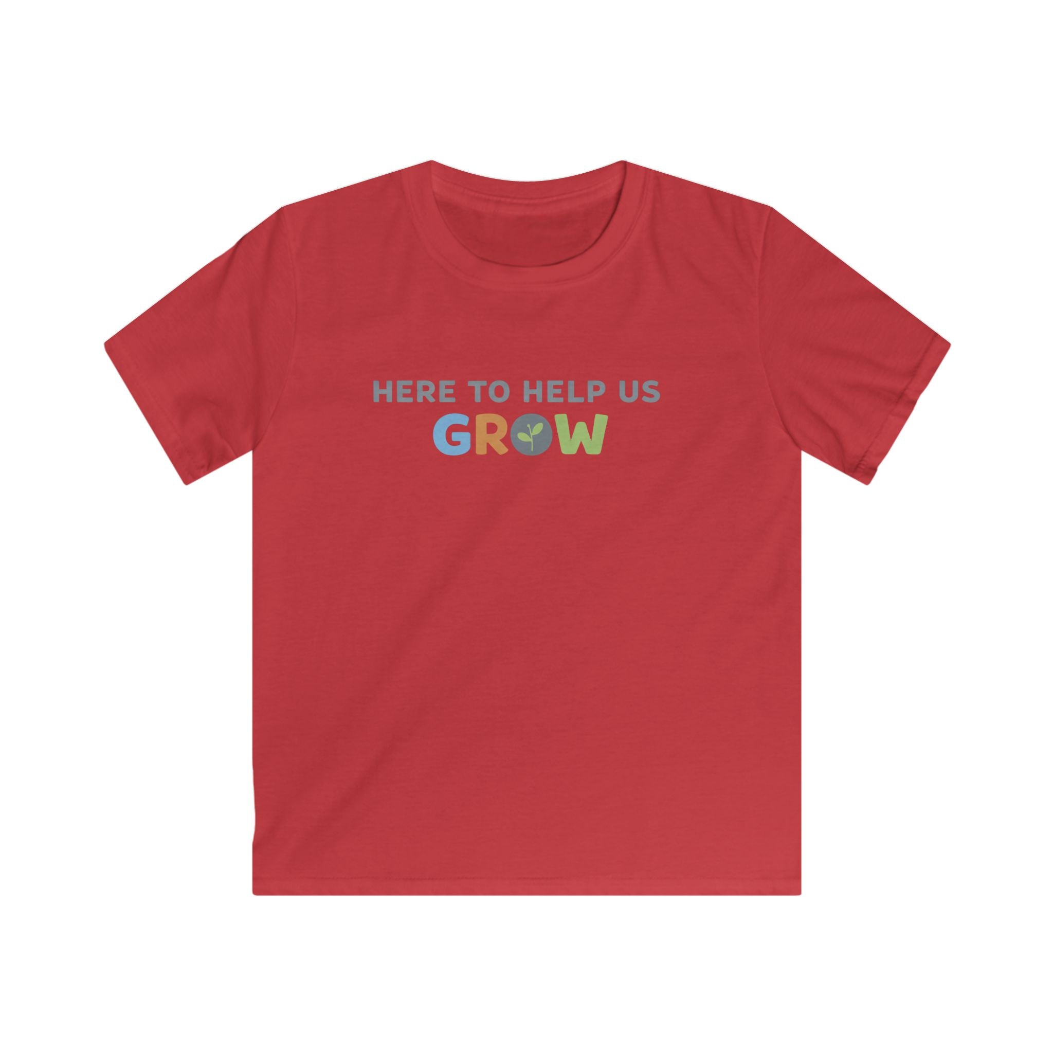 Here To Help Us Grow - Kids Tee