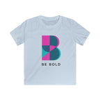 Be Bold - Kids Tee