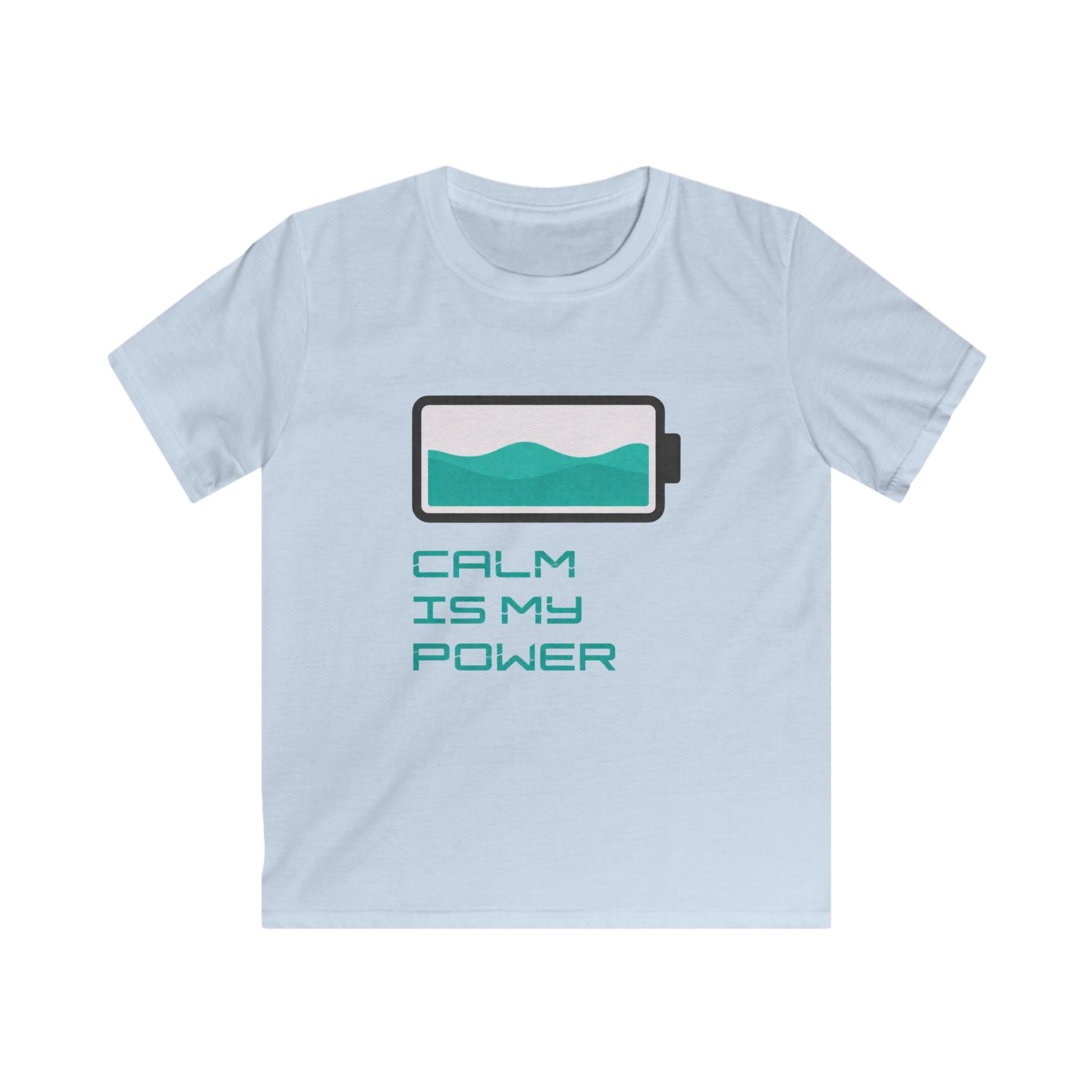 Calm Is My Power - Kids Tee
