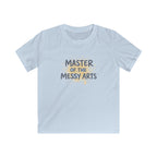 Master Of The Messy Arts - Kids Tee