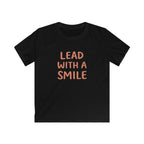 Lead With A Smile - Kids Tee