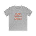 Lead With A Smile - Kids Tee