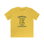 Empathy Is My Superpower - Kids Tee