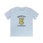 Empathy Is My Superpower - Kids Tee