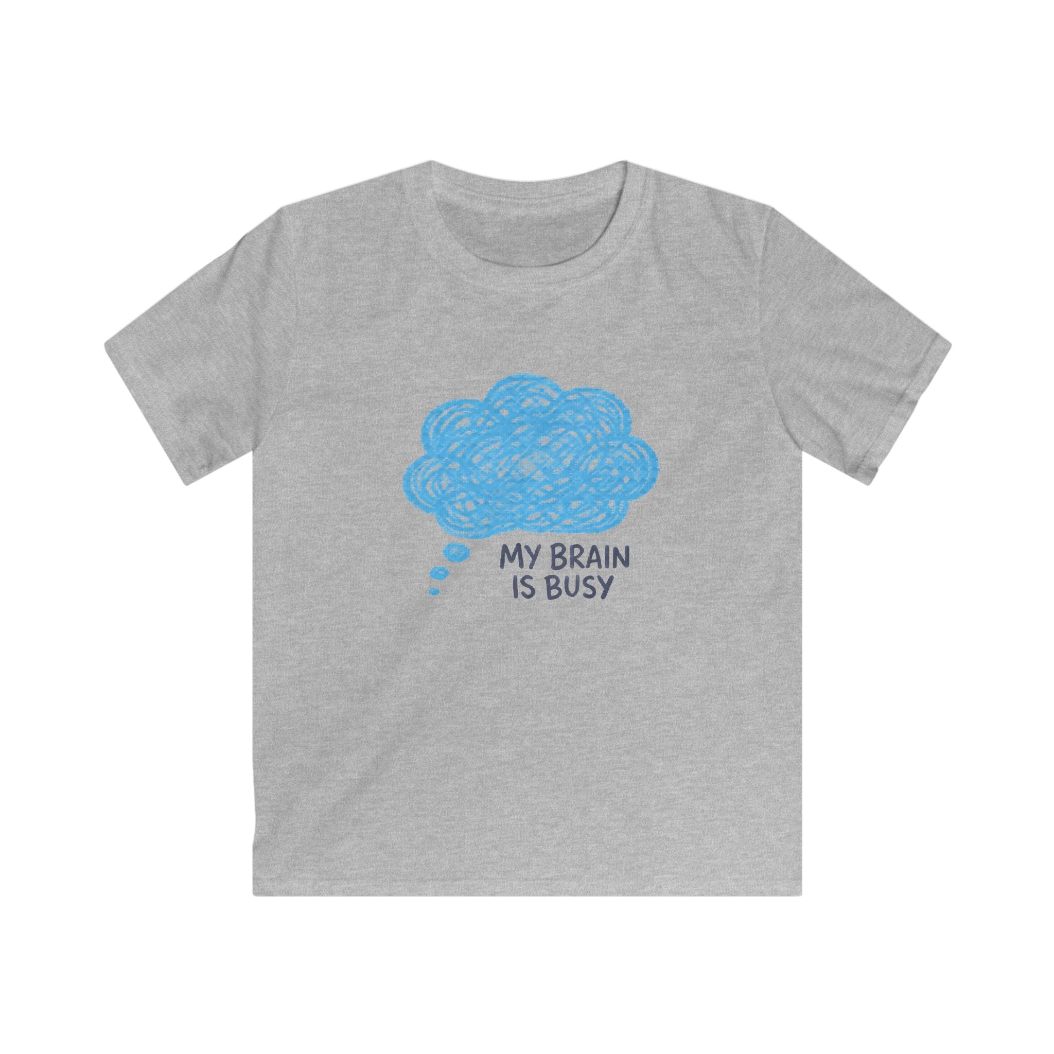 My Brain Is Busy - Kids Tee