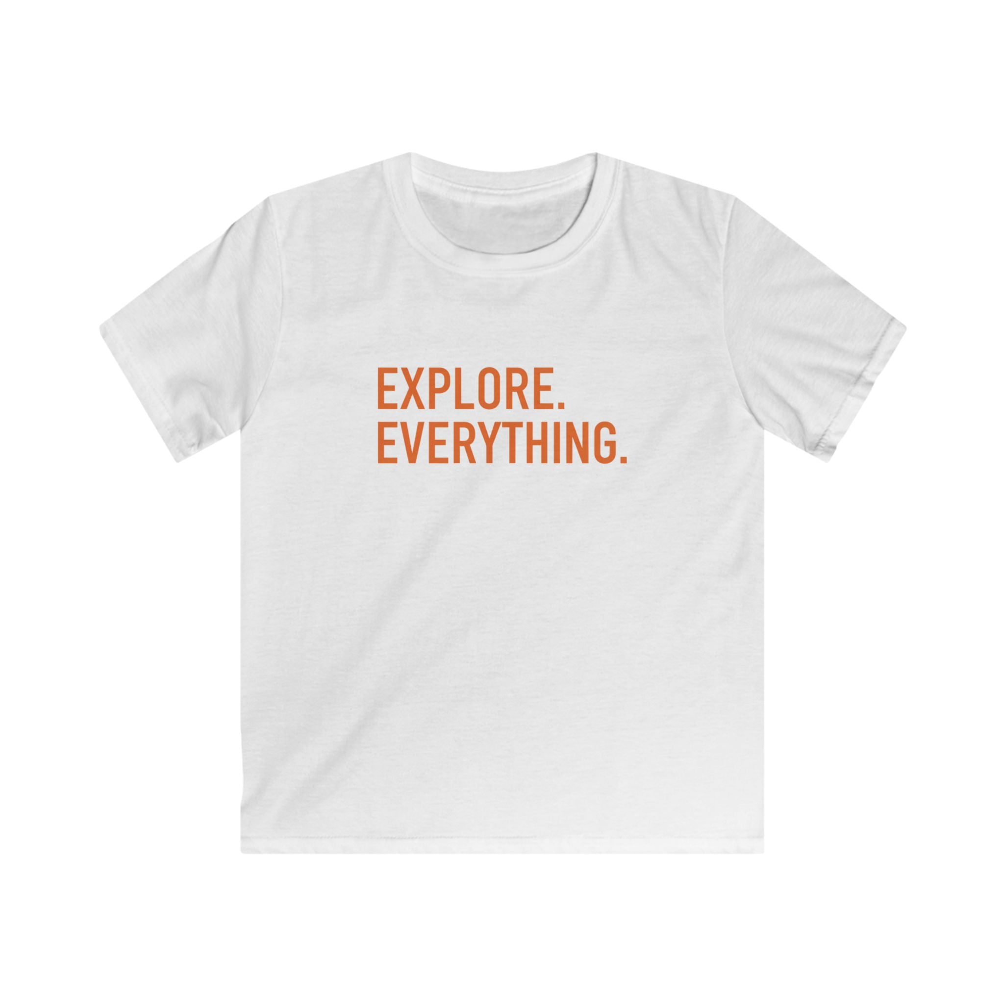 Explore. Everything. - Kids Tee