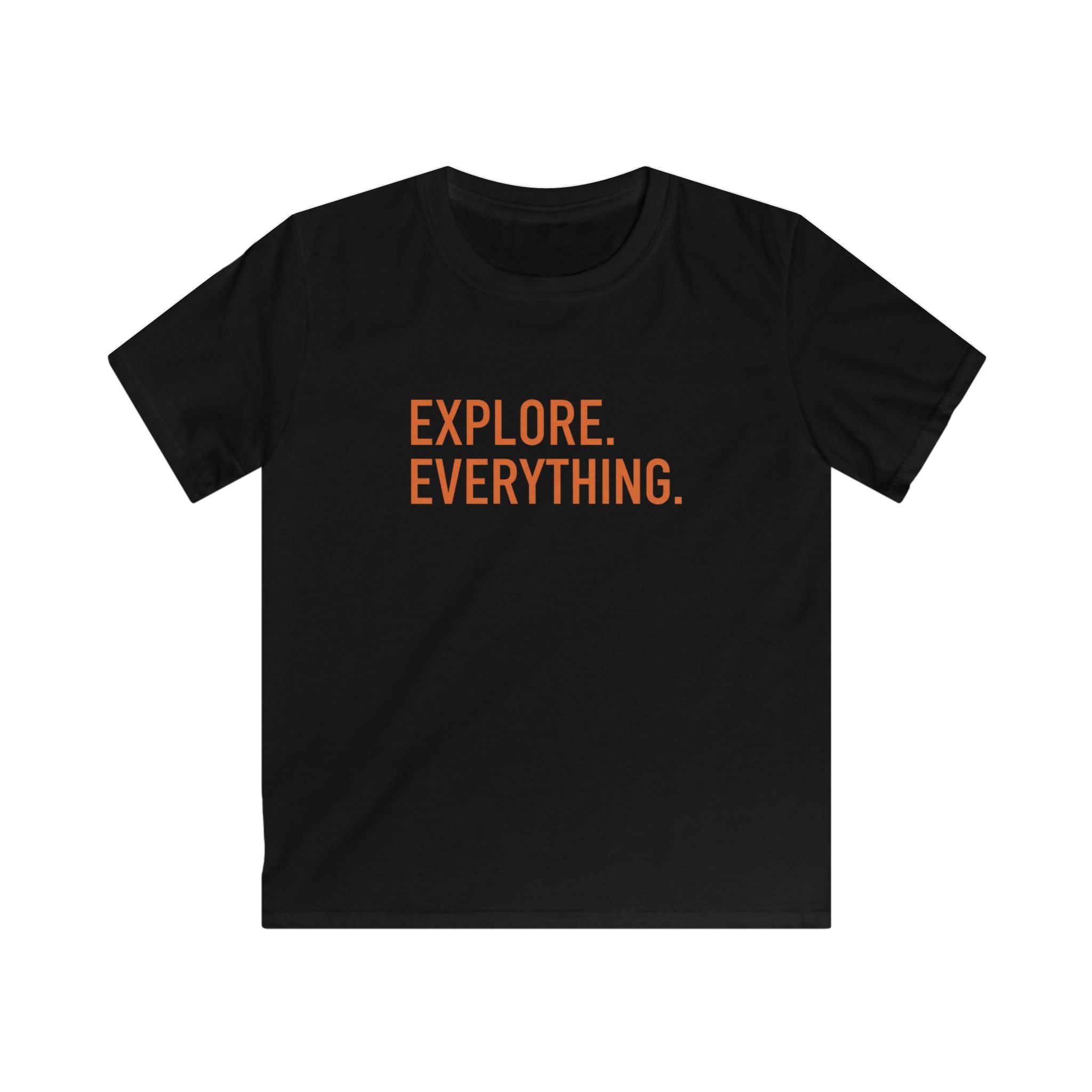 Explore. Everything. - Kids Tee