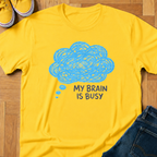 My Brain Is Busy - Kids Tee