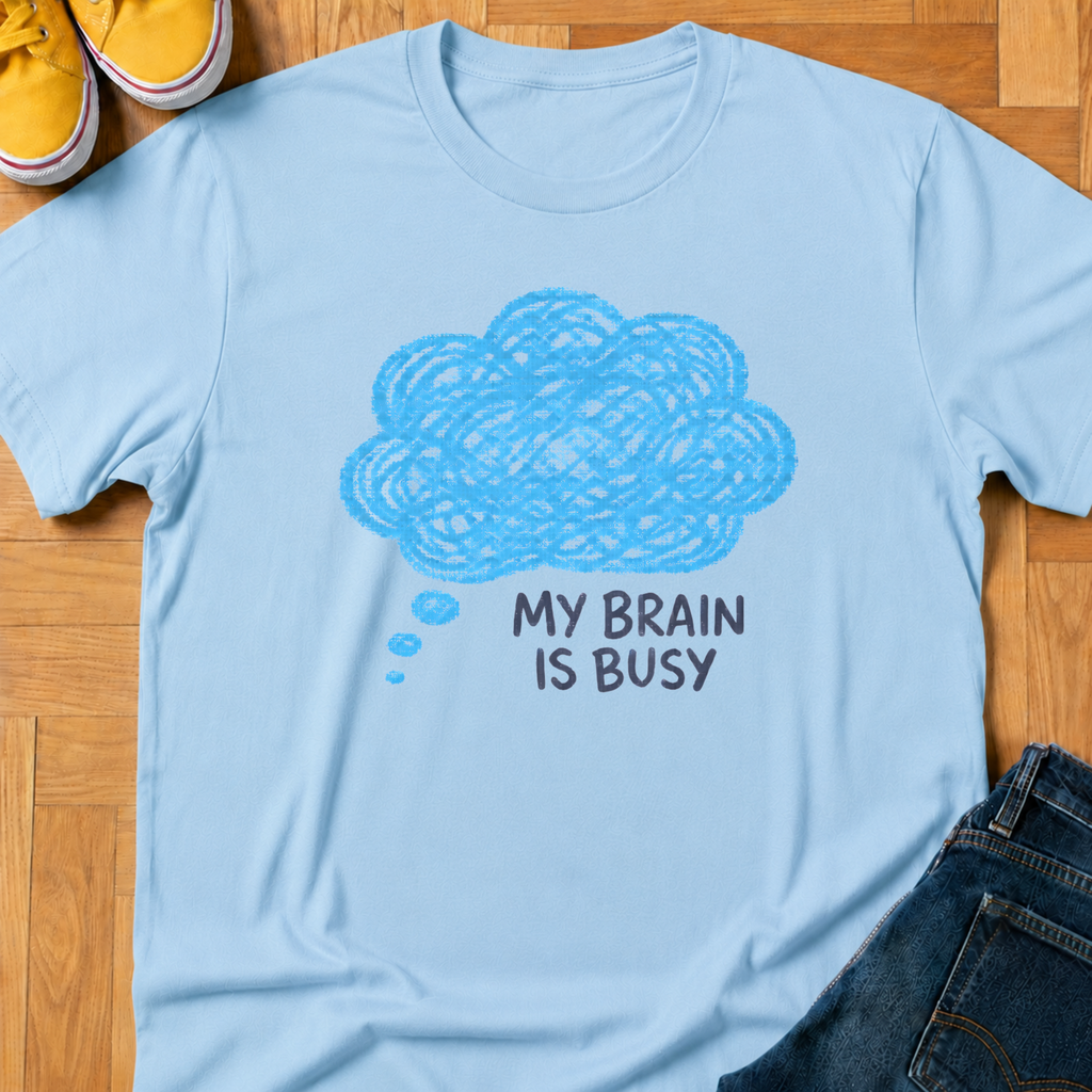 My Brain Is Busy - Kids Tee