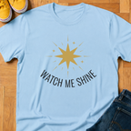 Watch Me Shine - Kids Tee
