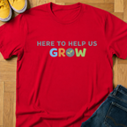 Here To Help Us Grow - Kids Tee