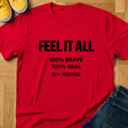 Feel It All - Kids Tee