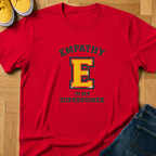 Empathy Is My Superpower - Kids Tee
