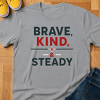 USA Brave, Kind, & Steady - Kids Tee