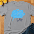 My Brain Is Busy - Kids Tee