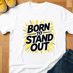 Born To Stand Out - Kids Tee